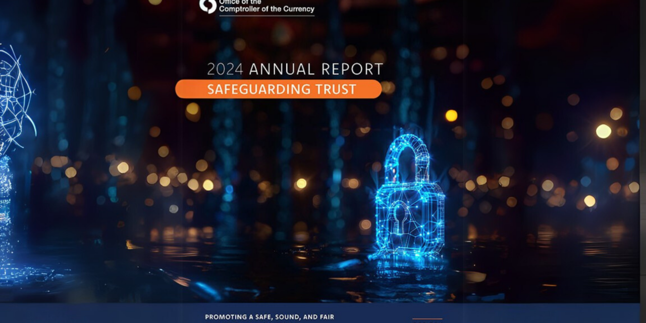 The OCC 2024 Annual Report: A Summary for Financial Institutions